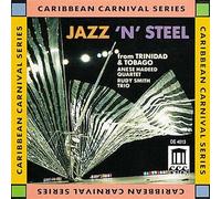 Various Artists Jazz N' Steel from Trinidad and Tobago (CD) Album