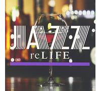 Various Artists - Jazz Re:Life