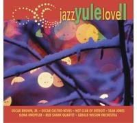 Compilation - Jazz Yule Love Ii