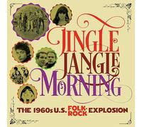 Various Artists Jingle Jangle Morning: The 1960's U.S. Folk-rock Explosion (CD)