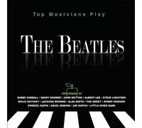Various Artists, John Wetton, Robbie Krieger, Steve Lukather, Steve Morse, Glenn - The Beatles: As Performed By by Various Artists, John Wetton, Robbie Krieger, Steve Lukather, Steve Morse, Glenn (2012) Audio CD