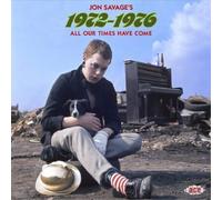 Various Artists Jon Savage's 1972-1976: All Our Times Have Come (CD) Album