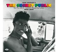 VARIOUS ARTISTS - JON SAVAGES THE SECRET PUBLIC 2CD - CD - K72z