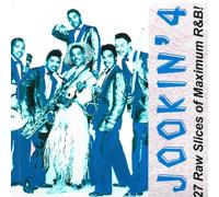 Various Artists Jookin' 4-27 Raw Slices Of Maximum R&B (CD)