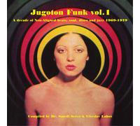 Various Artists Jugoton Funk: A Decade of Non-aligned Beats, Soul, Di (Vinyl LP)