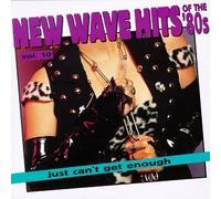 Various Artists - Just Can't Get Enough: New Wave Hits of the '80s, Vol. 10 by Various Artists