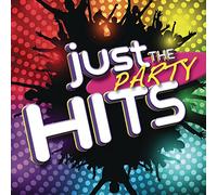 Various Artists - Just The Party Hits