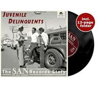 Various Artists - Juvenile Delinquents - The SAN Records Story
