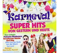 Various Artists Karneval Super Hits von Gestern & Heute (CD)