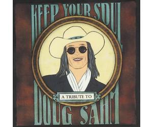 Various Artists Keep your soul: A tribute to Doug Sahm (CD) Album
