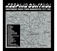 Keeping Control - Independent Music From Manchester 1977-1981 -... (Audio cd)