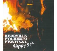 Various Artists - Kerrville Folk Festival Happy 50th