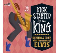 Various Artists Kick-started By the King: Rhythm & Blues With the Ess (Vinyl LP)