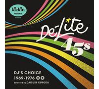 Various Artists - Kickin presents Delight 45S: DJ's Choice