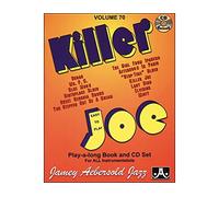Various Artists - Killer Joe: Easy to Play Play-A-Long Book and CD Set for All Instrumenalists: 70