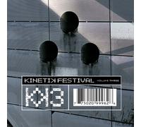 Various Artists - Kinetik Festival Vol. 3 (3 CD)