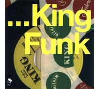 VARIOUS ARTISTS - KING FUNK - CD - 99 - E72z