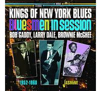 Various Artists Kings of New York Blues: Bob Gaddy, Larry Dale, Brownie McG (CD)