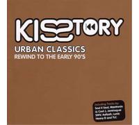 Various Artists Kisstory Urban Classics (CD)