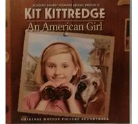 Various Artists - Kit Kittredge: An American Girl