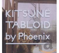Various Artists - Kitsune Tabloid Compiled and Mixed by Phoenix
