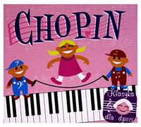 Various Artists - Klasyka Dla Dzieci Chopin