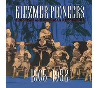 Various Artists - Klezmer Pioneers: European & American Recordings, 1905-1952