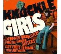 Various Artists Knuckle Girls: 14 Bovver Blitzers from the Sequined S (Vinyl LP)