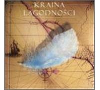 Various Artists - Kraina Lagodnosci