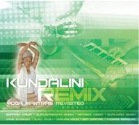 Various Artists Kundalini Remix: Yoga Mantras Revisited Album