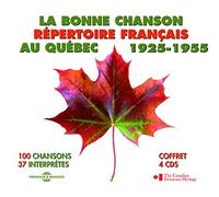 Various Artists La Bonne Chanson Au Quebec 1925 - 55 (CD) Album