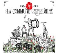 Various Artists – La Commune Refleurira – Bang!
