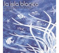 Various Artists - La Isla Bianca -15Tr