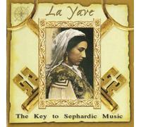 Various Artists - La Jave: The Key to Sephardic Music