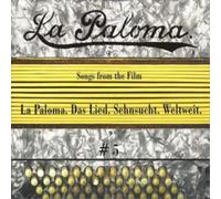 Various Artists La Paloma 5: Songs from the Film (CD) Album