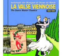 Various Artists La Valse Viennoise: The Dance Master Classics 1930-1959 (CD)