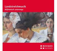 VARIOUS ARTISTS Landstreichmusik / Altfrentsch unterwegs (CD)