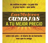 Various Artists - Las Mejores Cumbias a Tu Mejore Precio