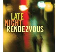 Various Artists - Late Night Rendezvous