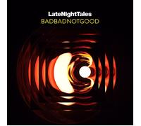 Various Artists Late Night Tales: Badbadnotgood Album