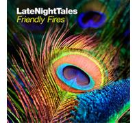Various Artists Late Night Tales: Friendly Fires (CD) Album