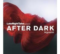 Various Artists Late Night Tales Presents After Dark: Nightshift (Vinyl LP)