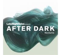 Various Artists Late Night Tales Presents After Dark: Nocturne (Vinyl LP)