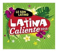 Various Artists - Latina Caliente 2016