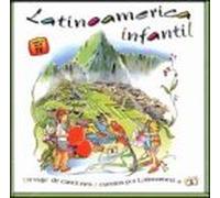 Various Artists - Latino America Infantil