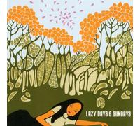 Various Artists - Lazy Days & Sundays Vol.1