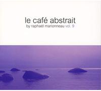 Various Artists - LE CAFE ABSTRAIT 9