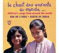 Various Artists - Le Chant Des Enfants Du Monde Vol. 2: Sud D'inde by Various Artists (1998-10-01)