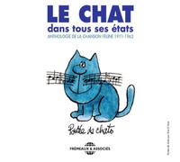 Various Artists Le Chat Dans Tous Ses États: Anthologie De La Chanson Félin (CD)