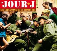 Various Artists Le Jour J-Les Chansons de la Victoire/Various (CD)
